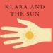 Klara and the Sun Book Cover